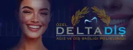 Özel Deltadiş Ağız ve Diş Sağlığı Polikliniği